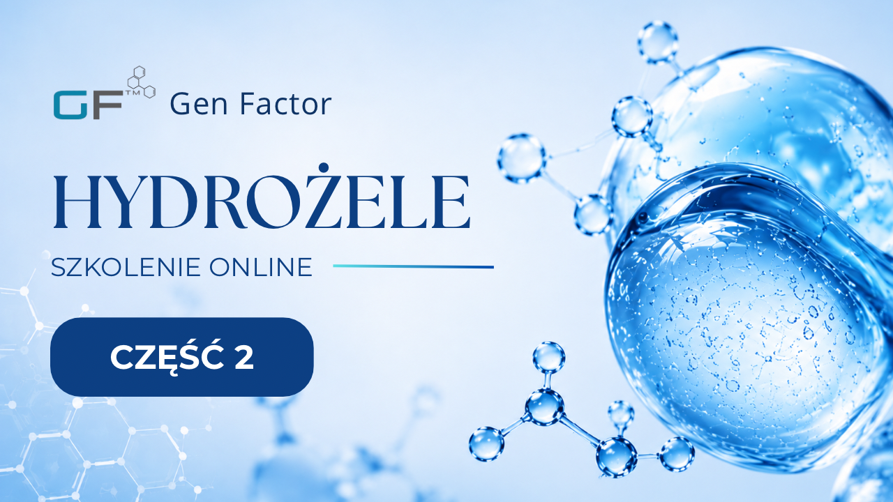 Gen Factor Hydro, cz. 2 - Produkty